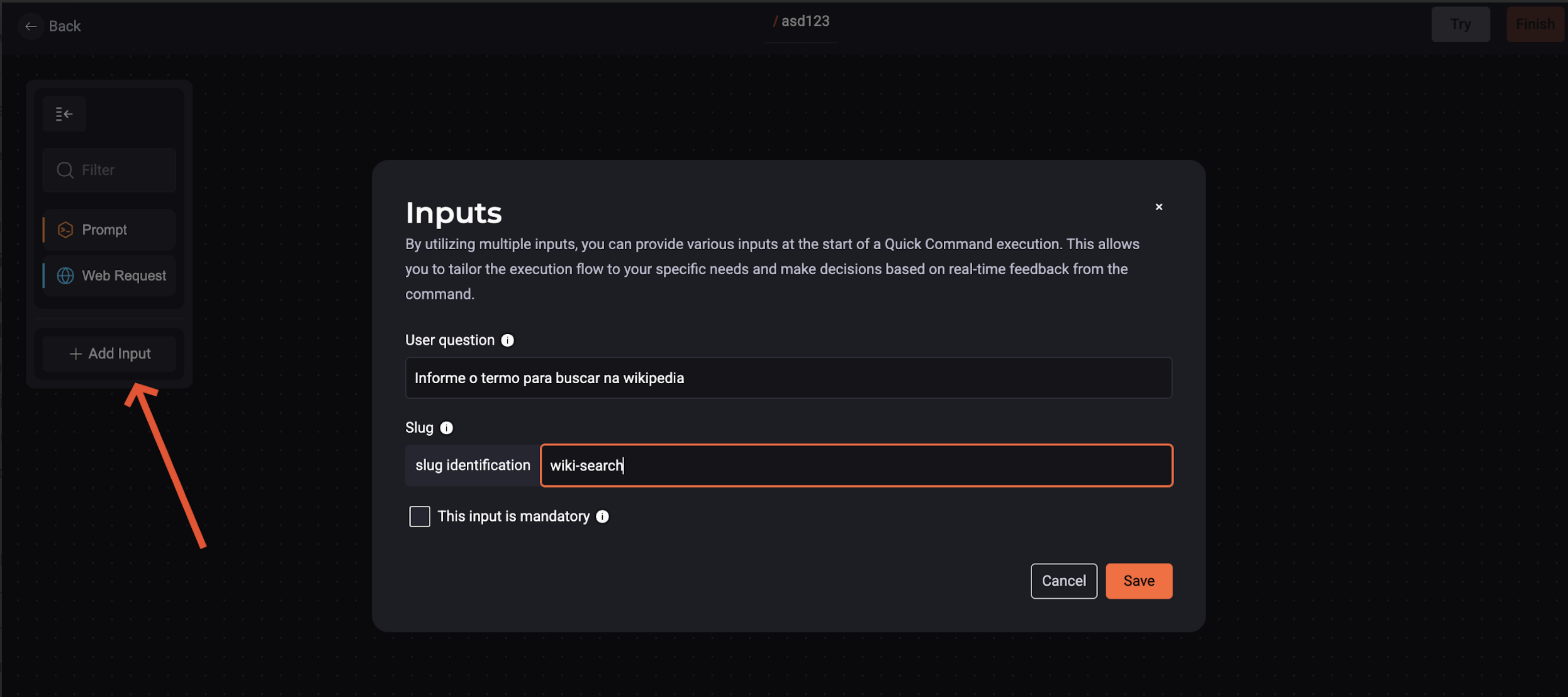 Screenshot displaying the custom input modal, including the fields for adding your question and slug identification