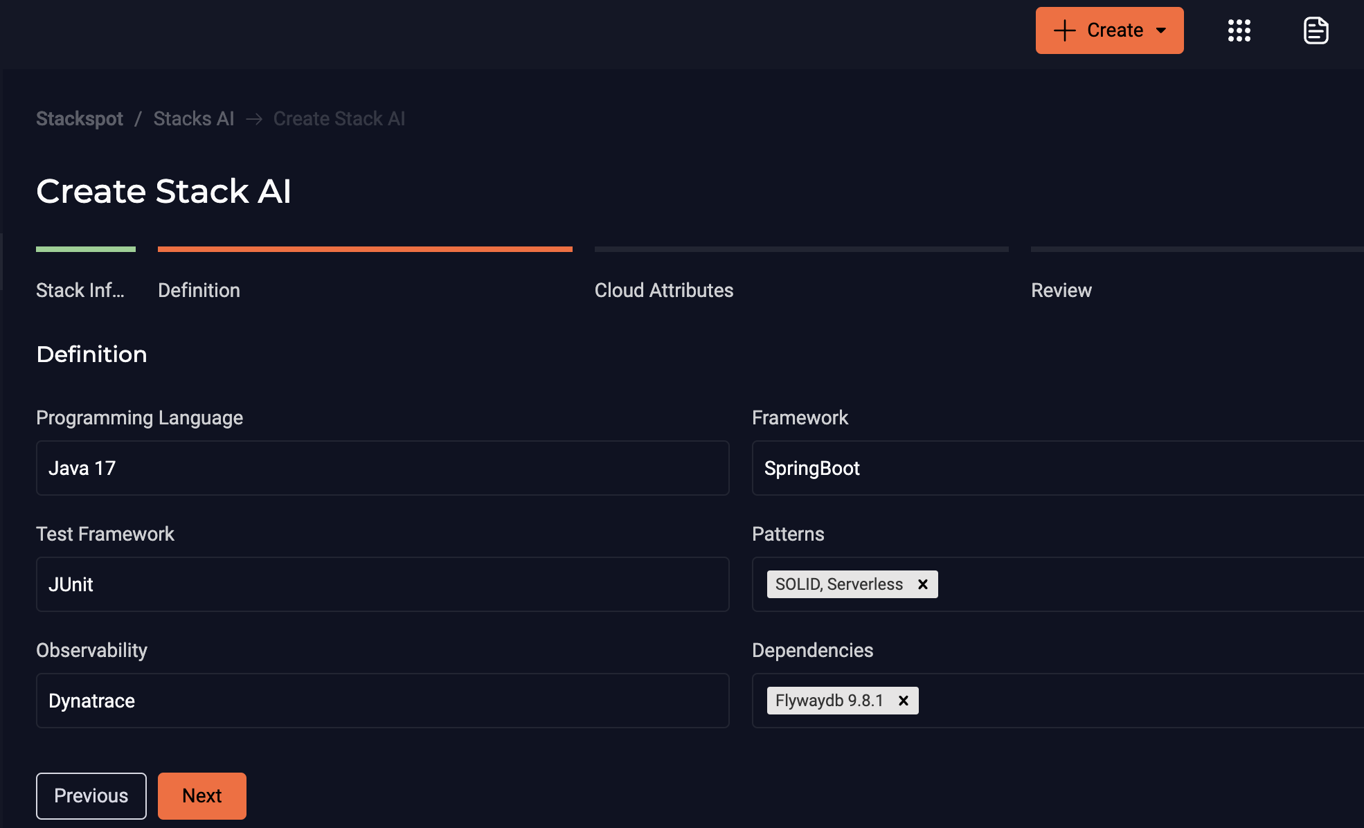 Captura de tela mostrando a segunda parte do processo de criação de uma Stack AI na interface do portal StackSpot AI. A tela exibe a aba Definição, onde diversos campos estão preenchidos com informações específicas sobre a Stack AI que está sendo criada. Os campos visíveis incluem Linguagem de Programação, preenchido com Java 17; Framework, preenchido com SpringBoot; Framework de teste, preenchido com JUnit; Padrões, listando SOLID, Serverless; Observability, indicado como Dynatrace; e Dependências, com Flywaydb 9.8.1; PostgreSQL 15.3 listados. No canto inferior direito da tela, há um botão Próximo, indicando que o usuário pode prosseguir para a próxima etapa do processo de criação da Stack AI.